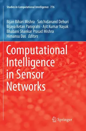 Mishra / Dehuri / Das |  Computational Intelligence in Sensor Networks | Buch |  Sack Fachmedien