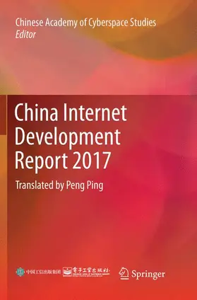  China Internet Development Report 2017 | Buch |  Sack Fachmedien