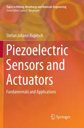 Rupitsch |  Piezoelectric Sensors and Actuators | Buch |  Sack Fachmedien