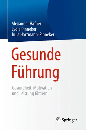 Häfner / Pinneker / Hartmann-Pinneker |  Gesunde Führung | eBook | Sack Fachmedien