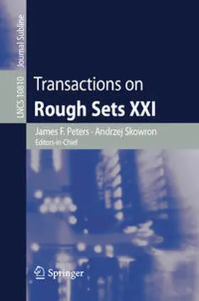Peters / Skowron |  Transactions on Rough Sets XXI | eBook | Sack Fachmedien