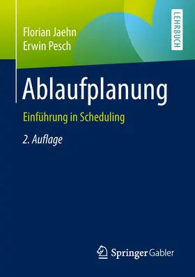Jaehn / Pesch |  Ablaufplanung | Buch |  Sack Fachmedien