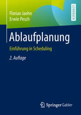Jaehn / Pesch |  Ablaufplanung | eBook | Sack Fachmedien