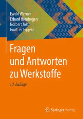 Werner / Hornbogen / Jost |  Fragen und Antworten zu Werkstoffe | eBook | Sack Fachmedien