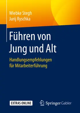 Stegh / Ryschka |  Führen von Jung und Alt | eBook | Sack Fachmedien