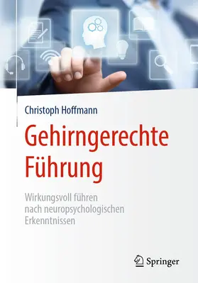 Hoffmann | Gehirngerechte Führung | E-Book | sack.de