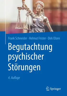 Schneider / Frister / Olzen |  Begutachtung psychischer Störungen | eBook | Sack Fachmedien
