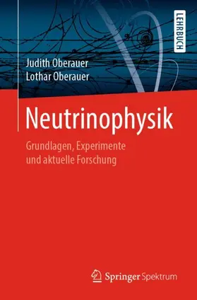 Oberauer |  Neutrinophysik | Buch |  Sack Fachmedien