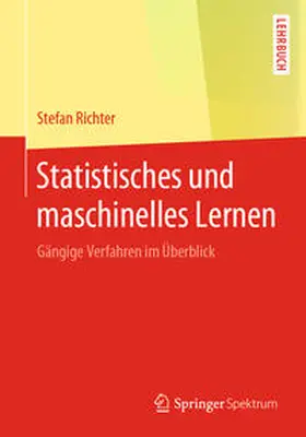 Richter |  Statistisches und maschinelles Lernen | eBook | Sack Fachmedien