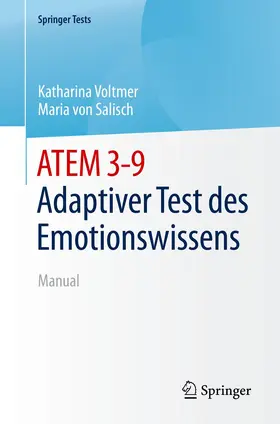 Voltmer / von Salisch |  ATEM - Adaptiver Test des Emotionswissens | Buch |  Sack Fachmedien