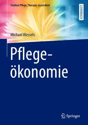 Wessels |  Pflegeökonomie | Buch |  Sack Fachmedien