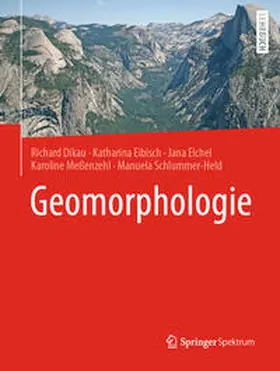 Dikau / Eibisch / Eichel |  Geomorphologie | eBook | Sack Fachmedien