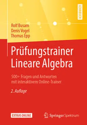 Busam / Vogel / Epp |  Prüfungstrainer Lineare Algebra | eBook | Sack Fachmedien