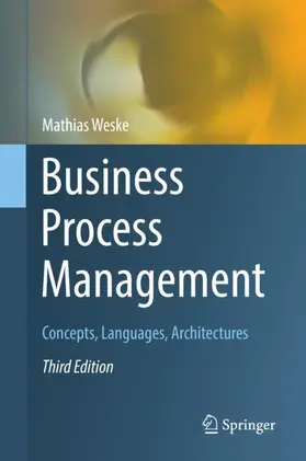 Weske | Business Process Management | Buch | 978-3-662-59431-5 | www2.sack.de