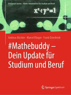 Büchter / Osterbrink / Klinger |  #Mathebuddy - Dein Update für Studium und Beruf | Buch |  Sack Fachmedien