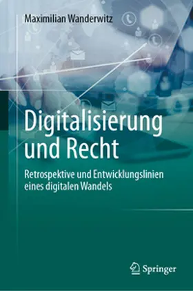 Wanderwitz |  Digitalisierung und Recht | eBook | Sack Fachmedien