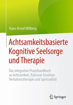 Willberg |  Achtsamkeitsbasierte Kognitive Seelsorge und Therapie | Buch |  Sack Fachmedien