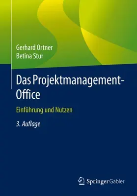 Ortner / Stur | Das Projektmanagement-Office | Buch | 978-3-662-59485-8 | www2.sack.de