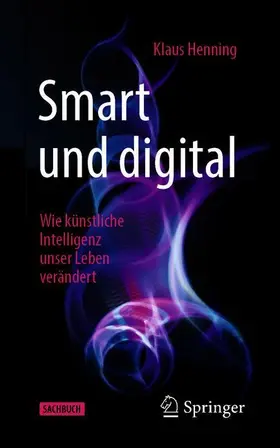 Henning |  Smart und digital | Buch |  Sack Fachmedien