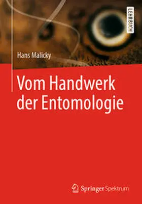 Malicky |  Vom Handwerk der Entomologie | eBook | Sack Fachmedien