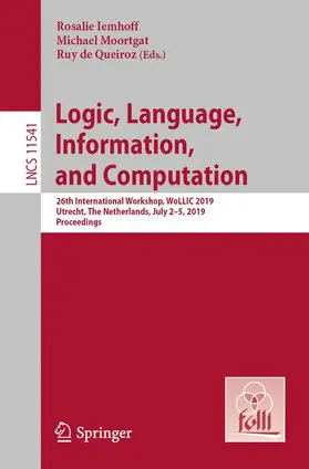 Iemhoff / de Queiroz / Moortgat | Logic, Language, Information, and Computation | Buch | 978-3-662-59532-9 | sack.de
