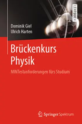 Giel / Harten |  Brückenkurs Physik | eBook | Sack Fachmedien