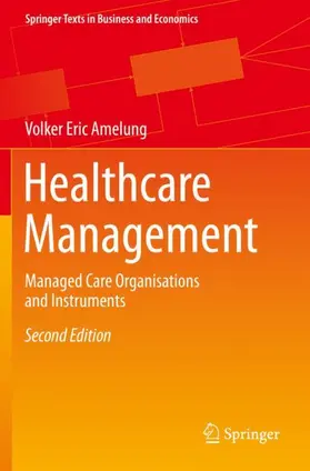 Amelung |  Healthcare Management | Buch |  Sack Fachmedien
