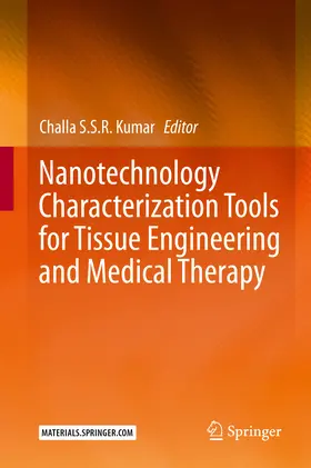 Kumar |  Nanotechnology Characterization Tools for Tissue Engineering and Medical Therapy | eBook | Sack Fachmedien