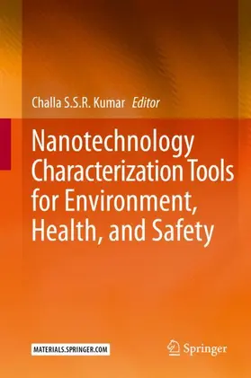 Kumar | Nanotechnology Characterization Tools for Environment, Health, and Safety | Buch | 978-3-662-59599-2 | sack.de