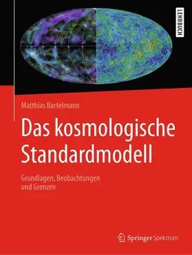 Bartelmann |  Das kosmologische Standardmodell | Buch |  Sack Fachmedien