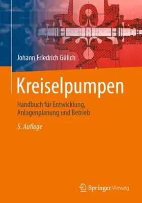 Gülich |  Kreiselpumpen | Buch |  Sack Fachmedien