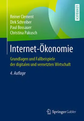 Clement / Schreiber / Bossauer |  Internet-Ökonomie | eBook | Sack Fachmedien