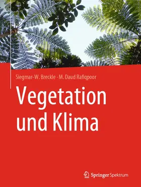 Breckle / Rafiqpoor | Vegetation und Klima | Buch | 978-3-662-59898-6 | www2.sack.de