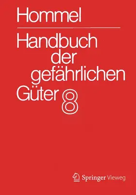 Holzhäuser |  Handbuch der gefährlichen Güter. Band 8: Merkblätter 2901-3331 | Buch |  Sack Fachmedien