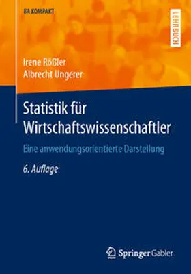 Rößler / Ungerer |  Statistik für Wirtschaftswissenschaftler | eBook | Sack Fachmedien