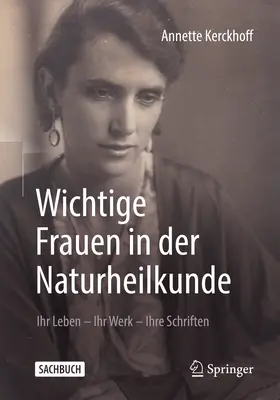 Kerckhoff |  Wichtige Frauen in der Naturheilkunde | eBook | Sack Fachmedien