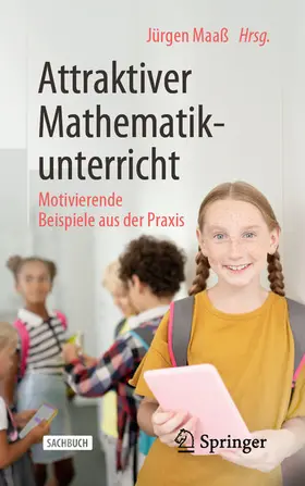 Maaß | Attraktiver Mathematikunterricht | E-Book | sack.de