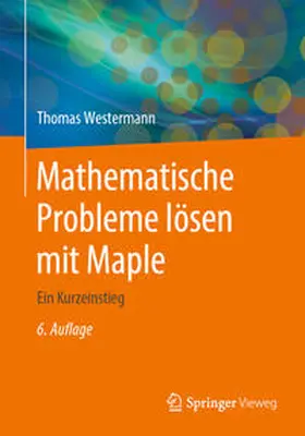 Westermann | Mathematische Probleme lösen mit Maple | E-Book | sack.de