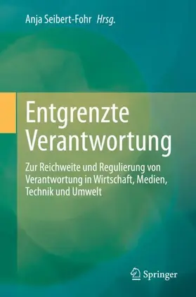 Seibert-Fohr |  Entgrenzte Verantwortung | Buch |  Sack Fachmedien