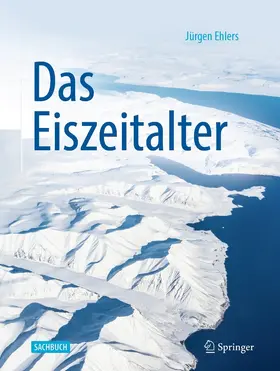 Ehlers | Das Eiszeitalter | E-Book | sack.de