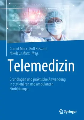 Marx / Rossaint |  Telemedizin | Buch |  Sack Fachmedien