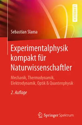 Slama |  Experimentalphysik kompakt für Naturwissenschaftler | eBook | Sack Fachmedien