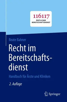 Bahner |  Recht im Bereitschaftsdienst | Buch |  Sack Fachmedien