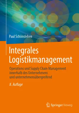 Schönsleben |  Integrales Logistikmanagement | eBook | Sack Fachmedien