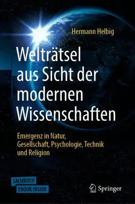 Helbig |  Welträtsel aus Sicht der modernen Wissenschaften | Buch |  Sack Fachmedien