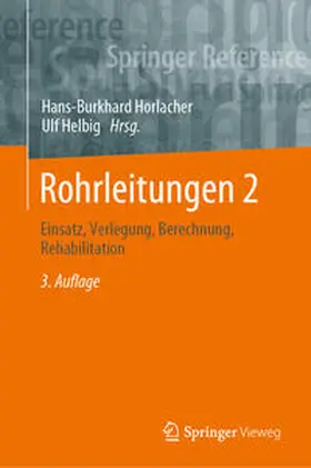 Horlacher / Helbig |  Rohrleitungen 2 | eBook | Sack Fachmedien