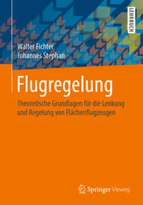 Fichter / Stephan |  Flugregelung | eBook | Sack Fachmedien