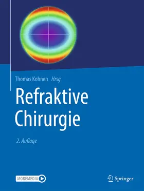 Kohnen |  Refraktive Chirurgie | Buch |  Sack Fachmedien