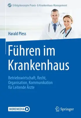 Pless |  Führen im Krankenhaus | Buch |  Sack Fachmedien