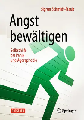 Schmidt-Traub |  Angst bewältigen | Buch |  Sack Fachmedien
